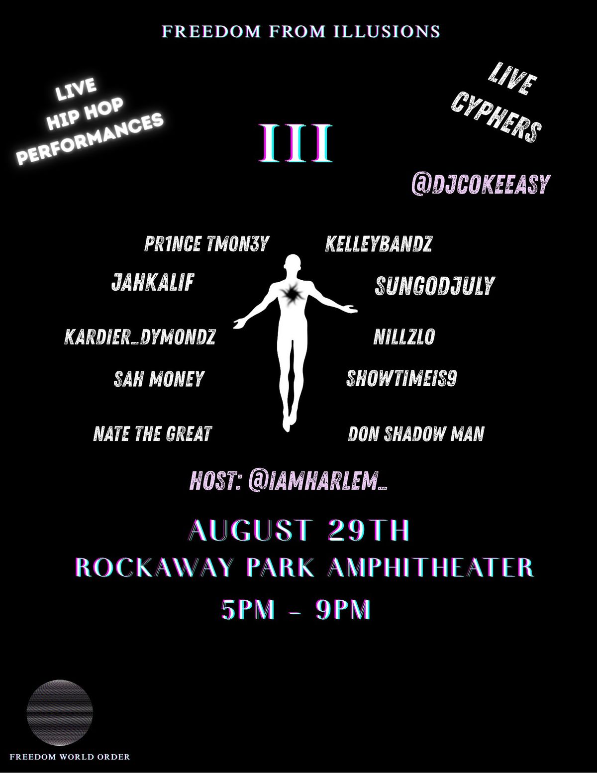 FREEDOM FROM ILLUSIONS III, 29 August | Event in Queens | AllEvents