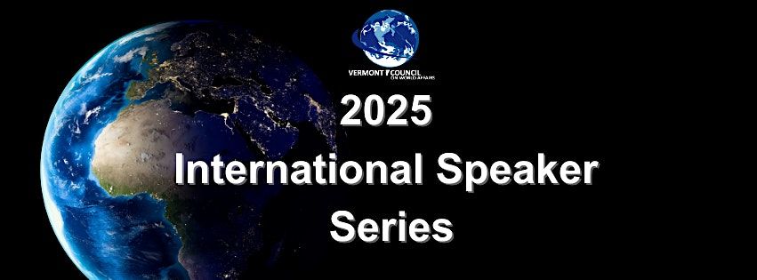 2025 International Speaker Series, 22 May | AllEvents