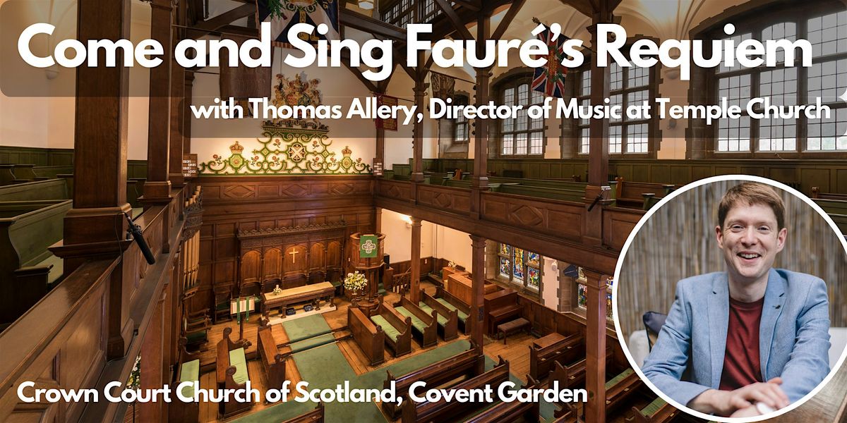 Come and Sing Fauré's Requiem, 18 October | Event in London | AllEvents