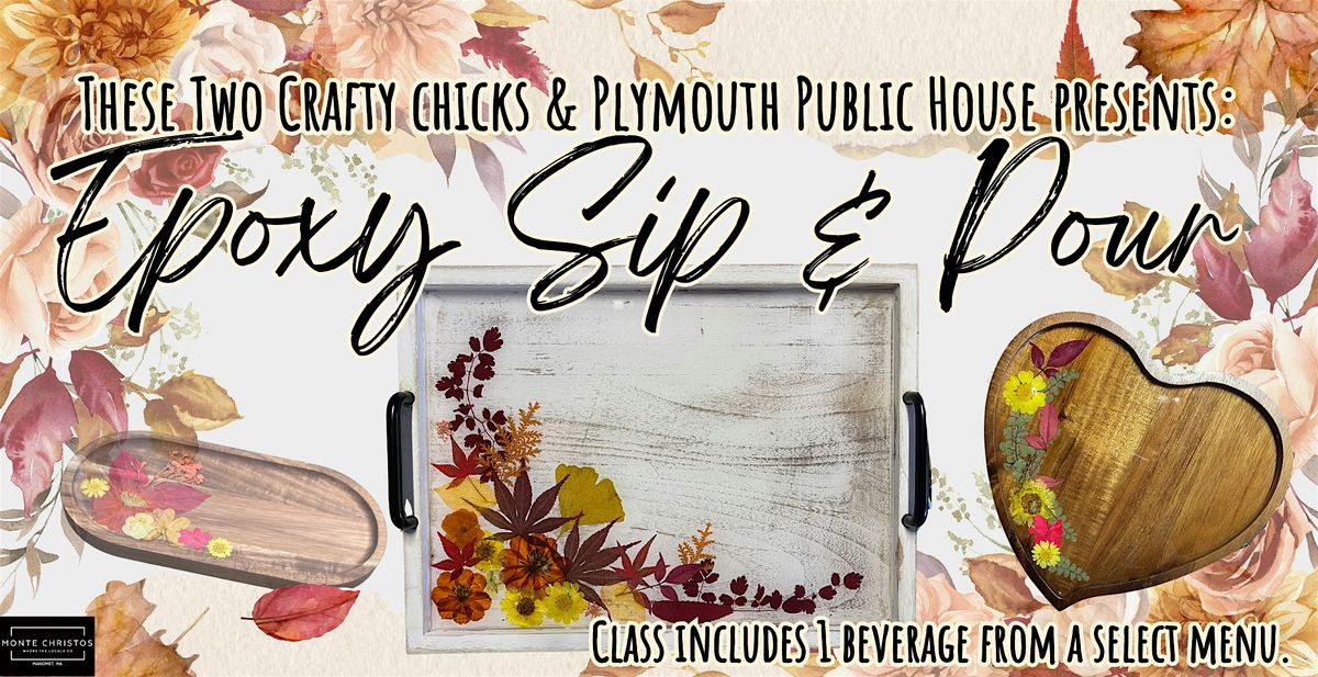 Fall Leaves Sip & Pour Epoxy Class @ Plymouth Public House, 28 October | Event in Plymouth | AllEvents
