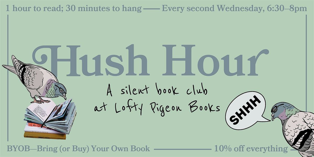 Hush Hour: A Silent Book Club at Lofty Pigeon Books | Event in Brooklyn | AllEvents