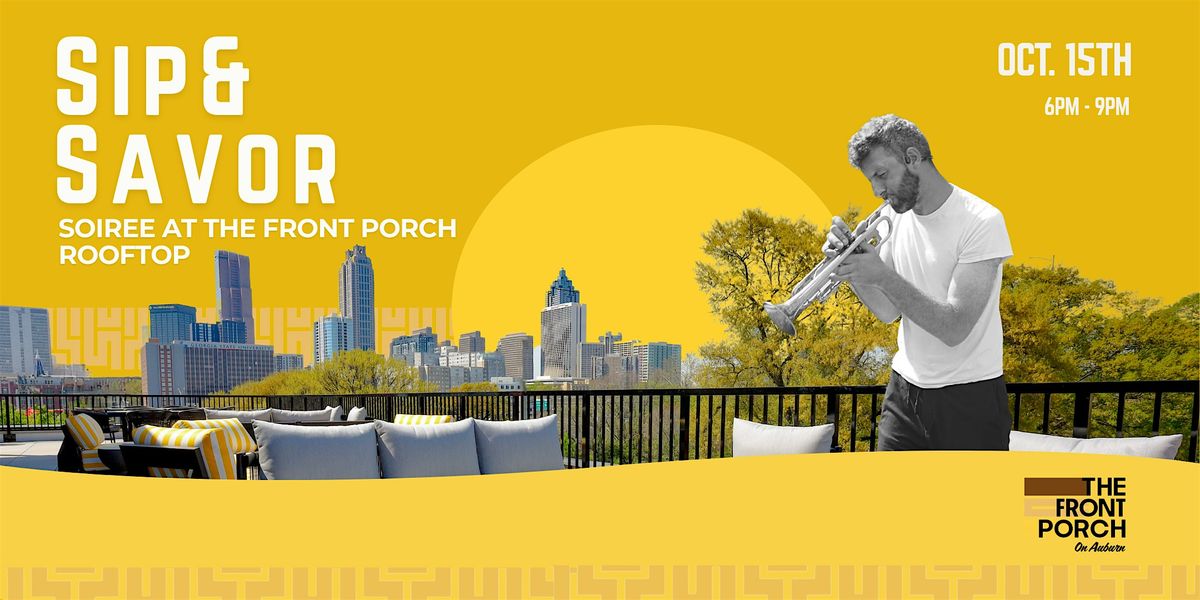 Sip & Savor Soirée at Front Porch Rooftop, 15 October | Event in Atlanta | AllEvents