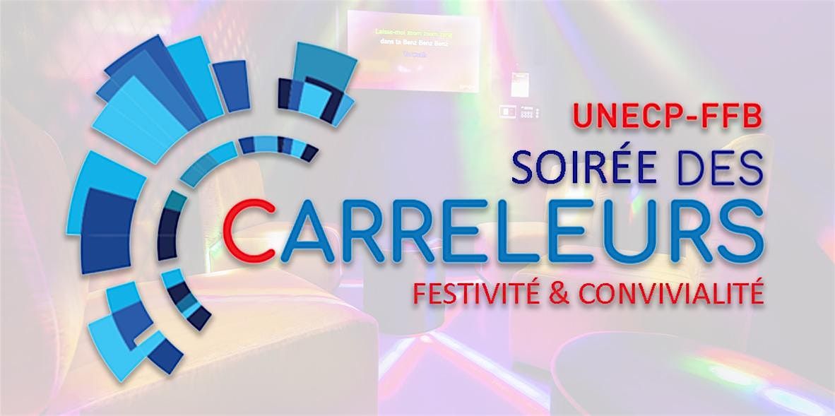 Soirée des carreleurs 2025 | Event in Lyon | AllEvents
