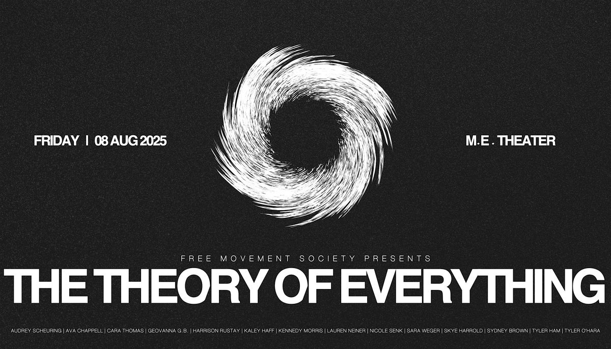 Free Movement Society Presents: The Theory of Everything | Event in Orlando | AllEvents