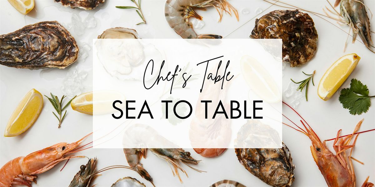 Chefs Table: Sea to Table, 20 August | Event in Stevensville | AllEvents