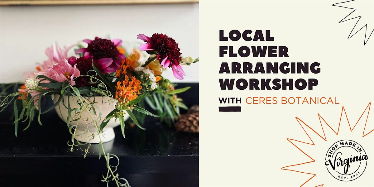 Local Flower Arranging Workshop with Ceres Botanical, 28 June | Event in Richmond | AllEvents