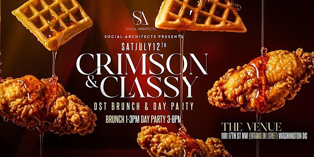 CRIMSON & CLASSY DST BRUNCH & DAY PARTY, 12 July | Event in Washington | AllEvents