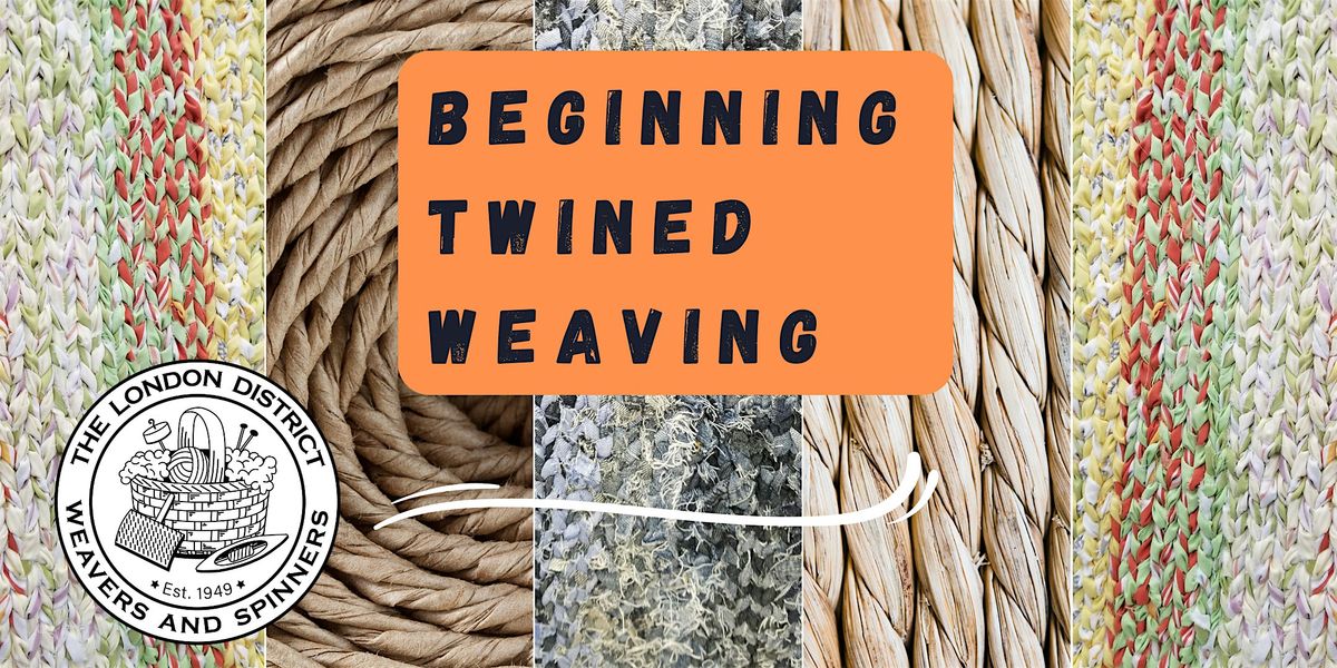 Beginning Twined Weaving - Fall 2025, 26 November | Event in London | AllEvents