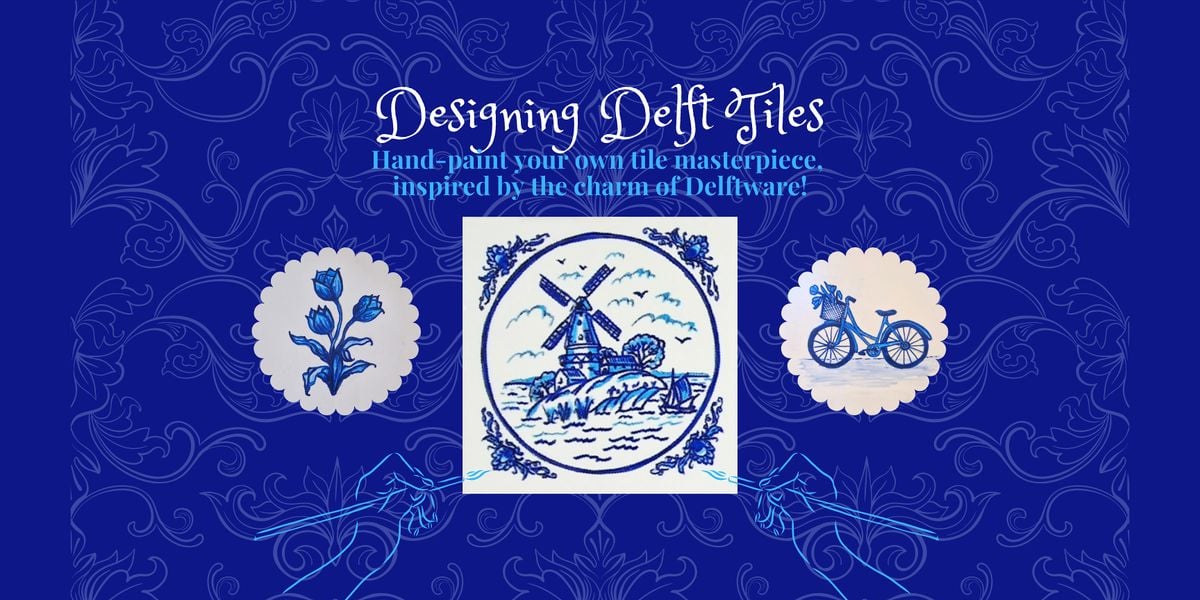 Designing Delft Tiles, 11 October | Event in Amstelveen | AllEvents