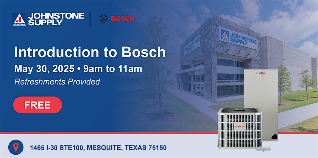Introduction To Bosch, 30 May | Event in Mesquite | AllEvents