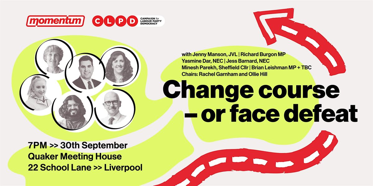 Change Course - Or Face Defeat, 30 September | Event in Liverpool | AllEvents