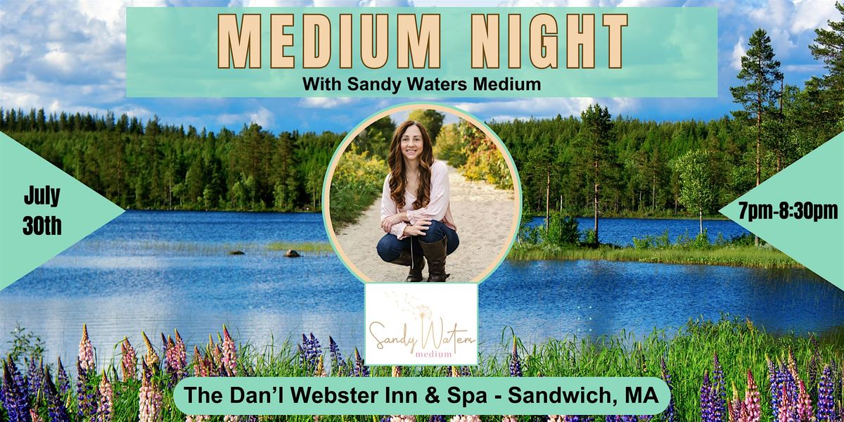 Medium Night at The Dan'l Webster Inn & Spa - Sandwich, MA, 30 July | Event in Sandwich | AllEvents