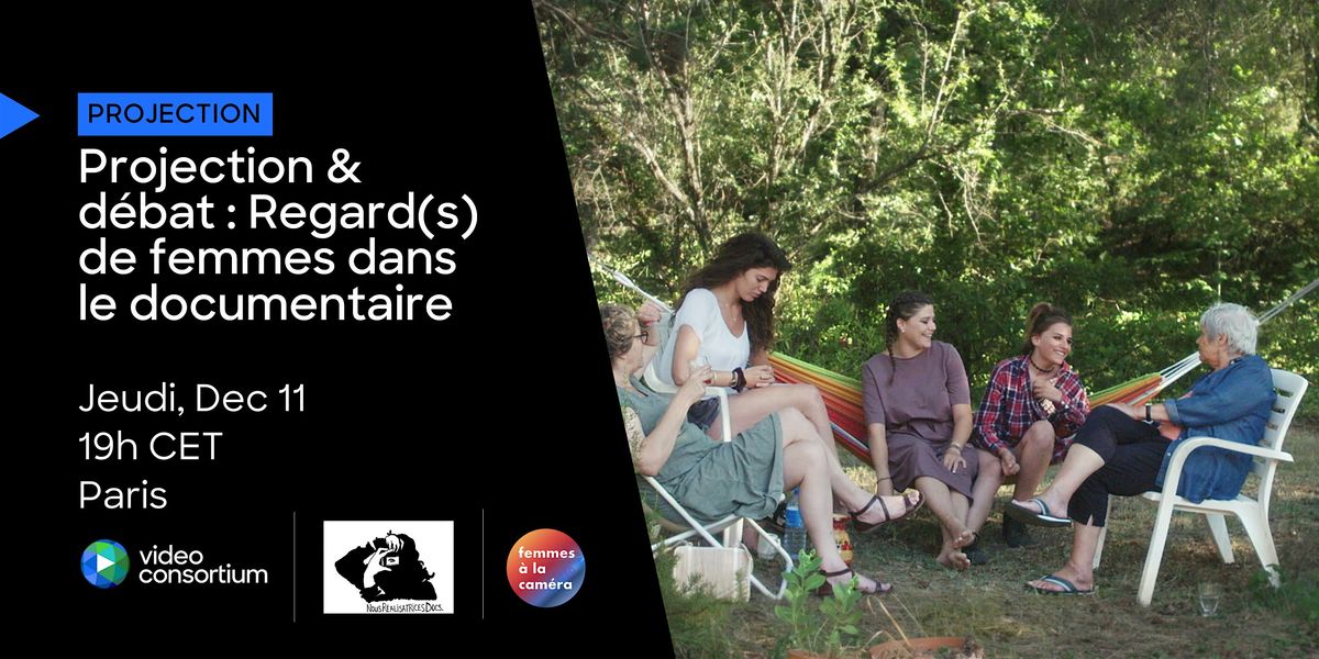 Projection & débat : Regard(s) de femmes dans le documentaire, 11 December | Event in Paris | AllEvents