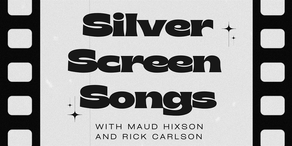 Silver Screen Songs with Maud Hixson and Rick Carlson, 16 August | Event in Minneapolis | AllEvents