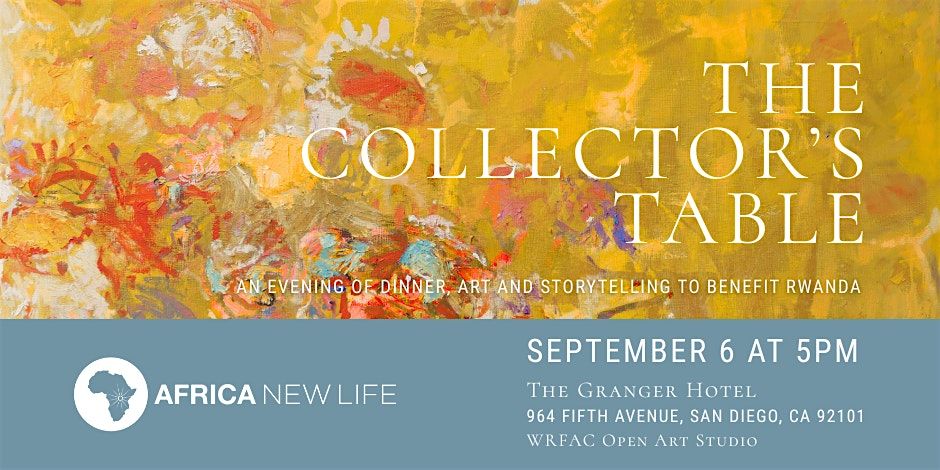 Africa New Life | The Collector's Table, 6 September | Event in San Diego | AllEvents