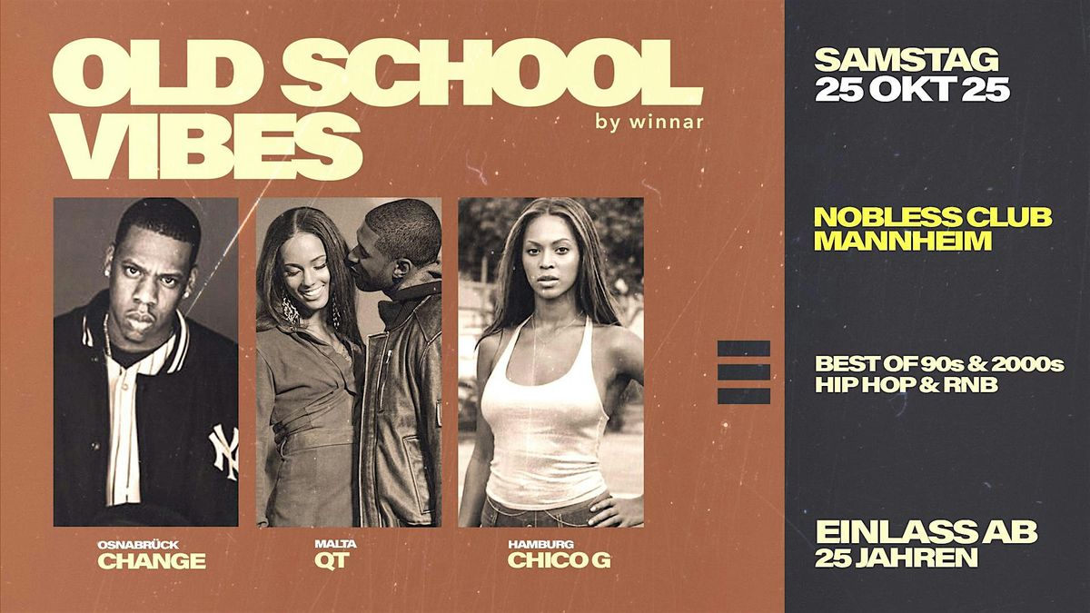 MANNHEIM x Old School Vibes - 25.10.2025, 25 October | Event in Mannheim | AllEvents