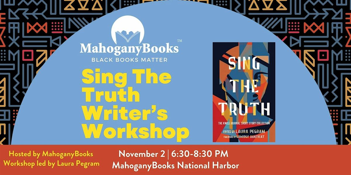 Sing The Truth Writer's Workshop, 2 November | Event in Oxon Hill | AllEvents