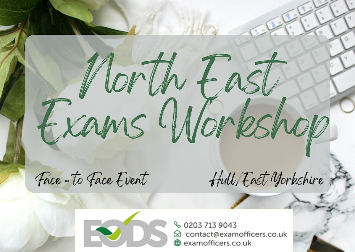 North East Exams Workshop (HULL), 13 January | Event in Kingston upon Hull | AllEvents