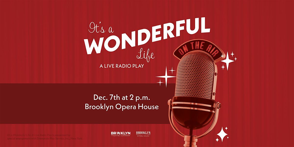 Brooklyn Community Theatre Presents It's a Wonderful Life, 7 December | Event in Brooklyn | AllEvents