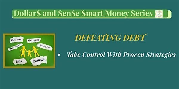 Defeating Debt: Smart Strategies for Taking Control, 8 June | Event in Fayetteville | AllEvents