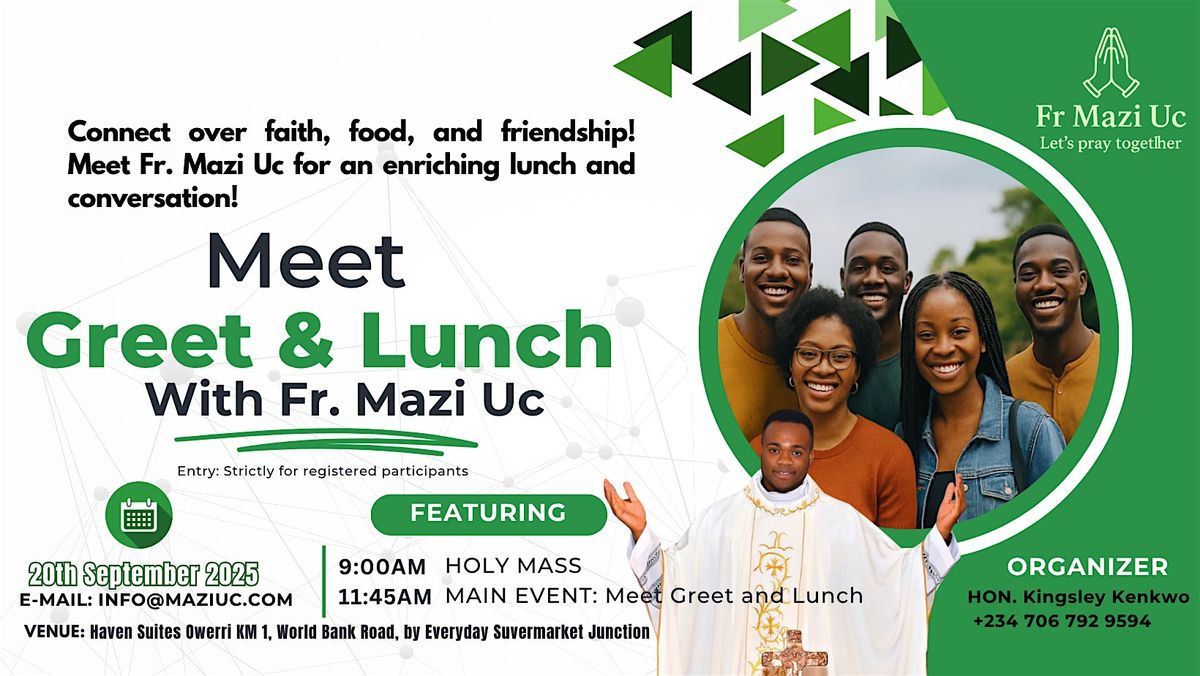 Meet, Greet & Lunch with Fr. Mazi Uc, 20 September | Event in Owerri | AllEvents