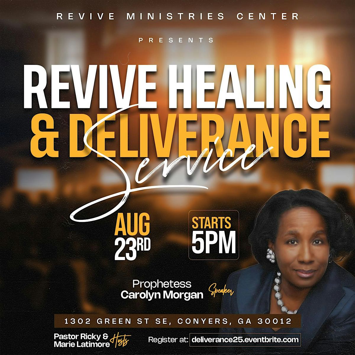 Revive Healing & Deliverance Service, 23 August | Event in Conyers | AllEvents