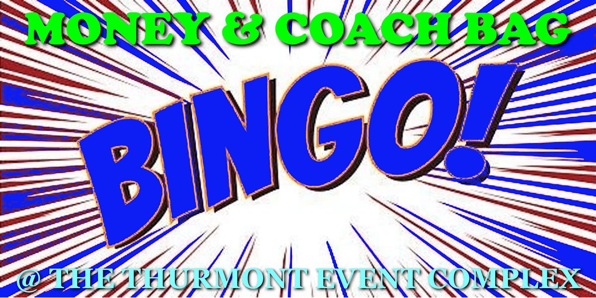 Coach Bag and Money Bingo @Thurmont Event Complex, 19 October | Event in Thurmont | AllEvents