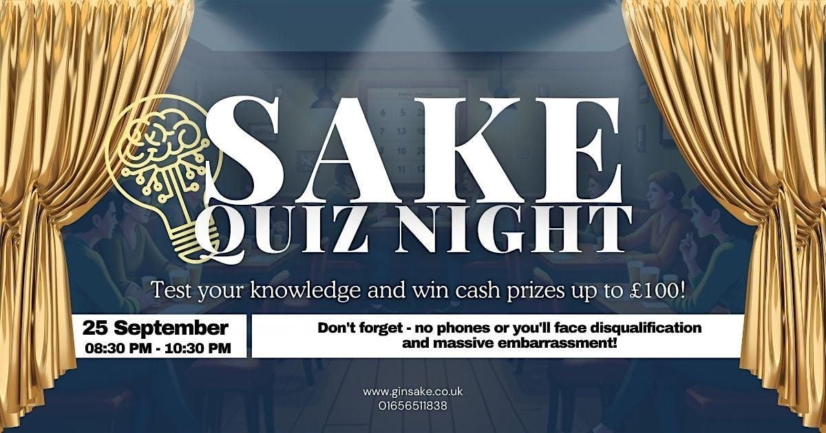 The Fourth Gin & Sake Quiz Night, 25 September | Event in Bridgend | AllEvents