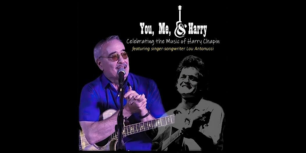 You, Me & Harry – Celebrating the Music of Harry Chapin, 19 September | Event in Freeport | AllEvents