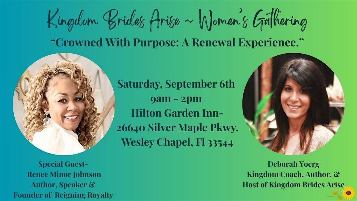 “Crowned With Purpose: A Renewal Experience.”, 6 September | Event in Wesley Chapel | AllEvents