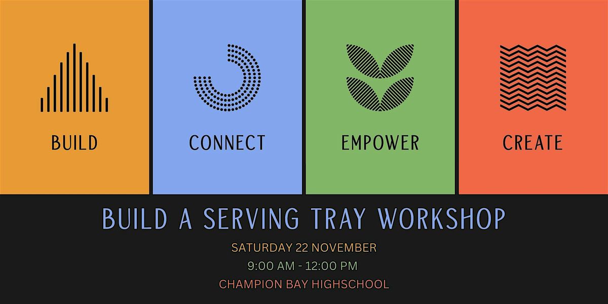 Geraldton Women's Shed Members Workshop: Build a Serving Tray, 22 November | Event in Geraldton | AllEvents