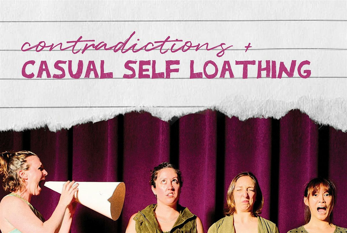 Contradictions + Casual Self Loathing, 8 August | Event in Boston | AllEvents