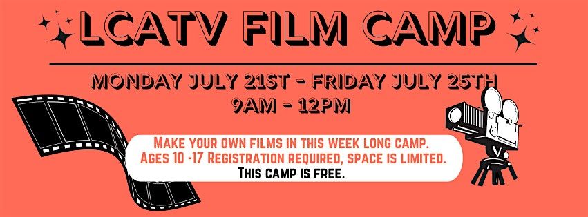 LCATV Film Camp, 21 July | Event in South Hero | AllEvents