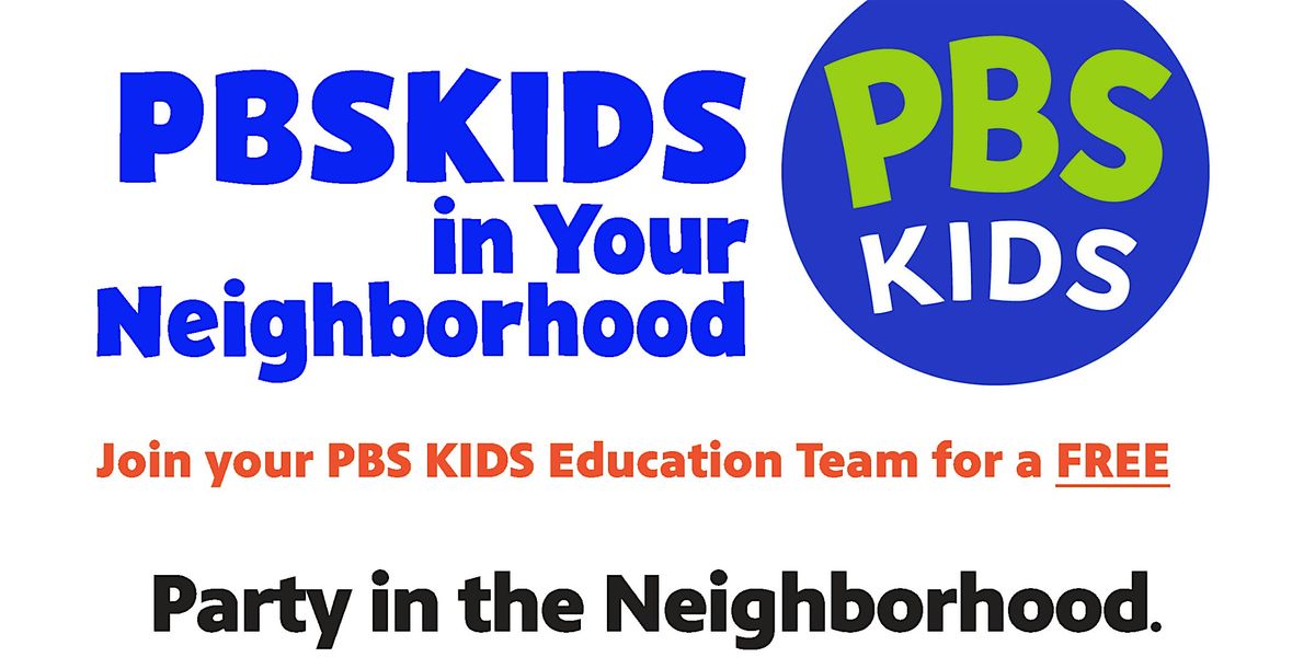 PBS KIDS in the Neighborhood | Event in Detroit | AllEvents