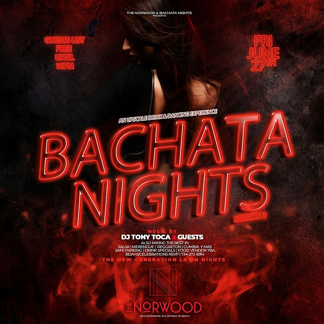 Bachata Nights at The Norwood - An upscale drink & dancing experience, 27 June | Event in Detroit | AllEvents