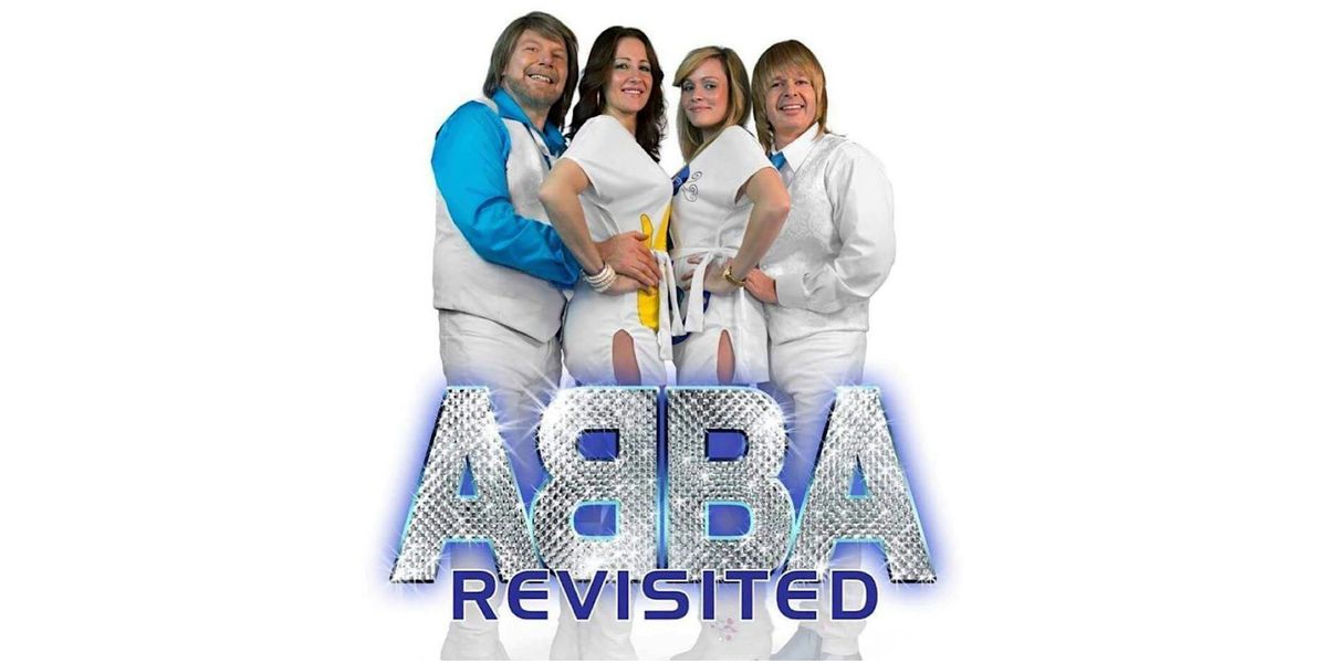ABBA Revisited - ABBA Tribute, 22 June | Event in Woodstock | AllEvents