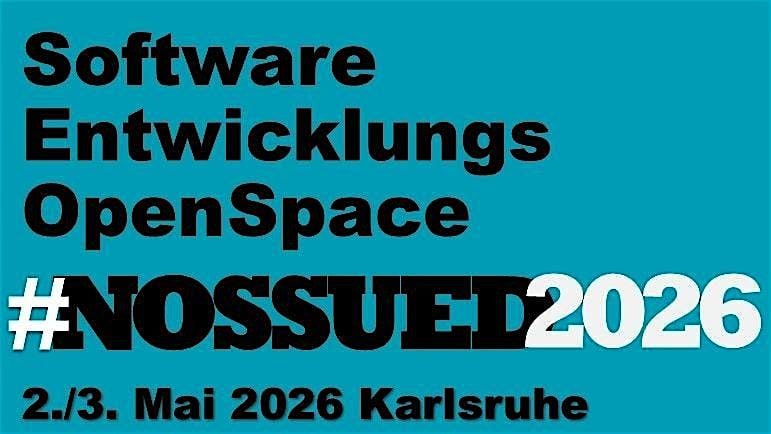 #NOSSUED Software Entwicklungs Open Space 2026, 2 May | Event in Karlsruhe | AllEvents