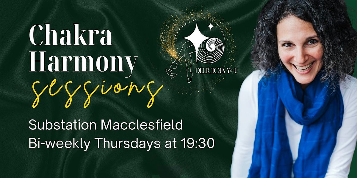 Chakra Harmony with Sonka - Move. Feel. Expand. Reconnect | Event in Macclesfield | AllEvents