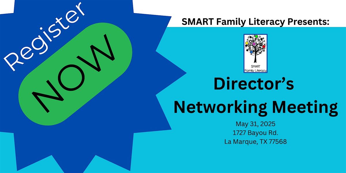 ECE Director's Network Meeting, 31 May | Event in La Marque | AllEvents