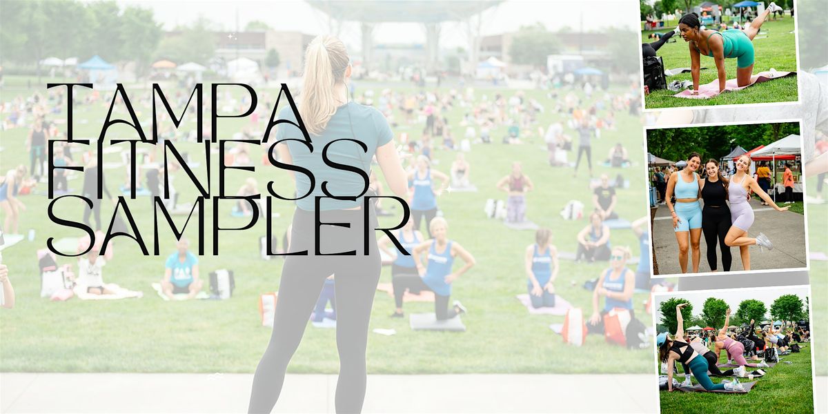 The Tampa Fitness Sampler, 1 June | Event in Riverview | AllEvents