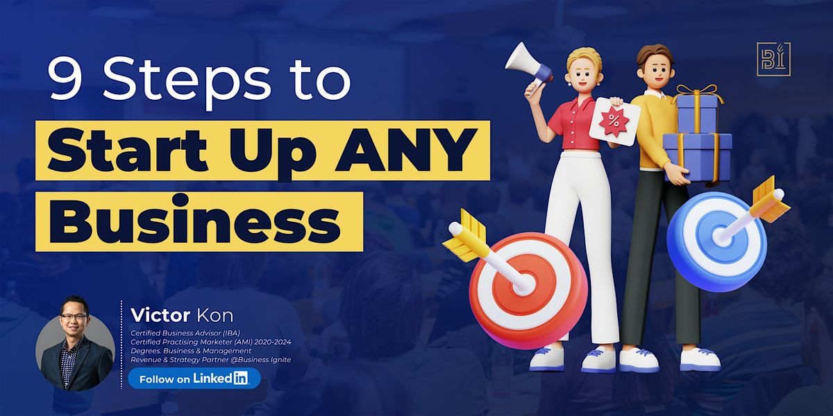 9 Steps to Start Up Any Business, 19 January | Event in Derrimut | AllEvents