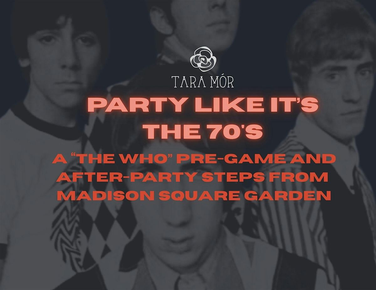 70'S NIGHT: "THE WHO" PRE-GAME & AFTER-PARTY, 30 August | Event in New York | AllEvents