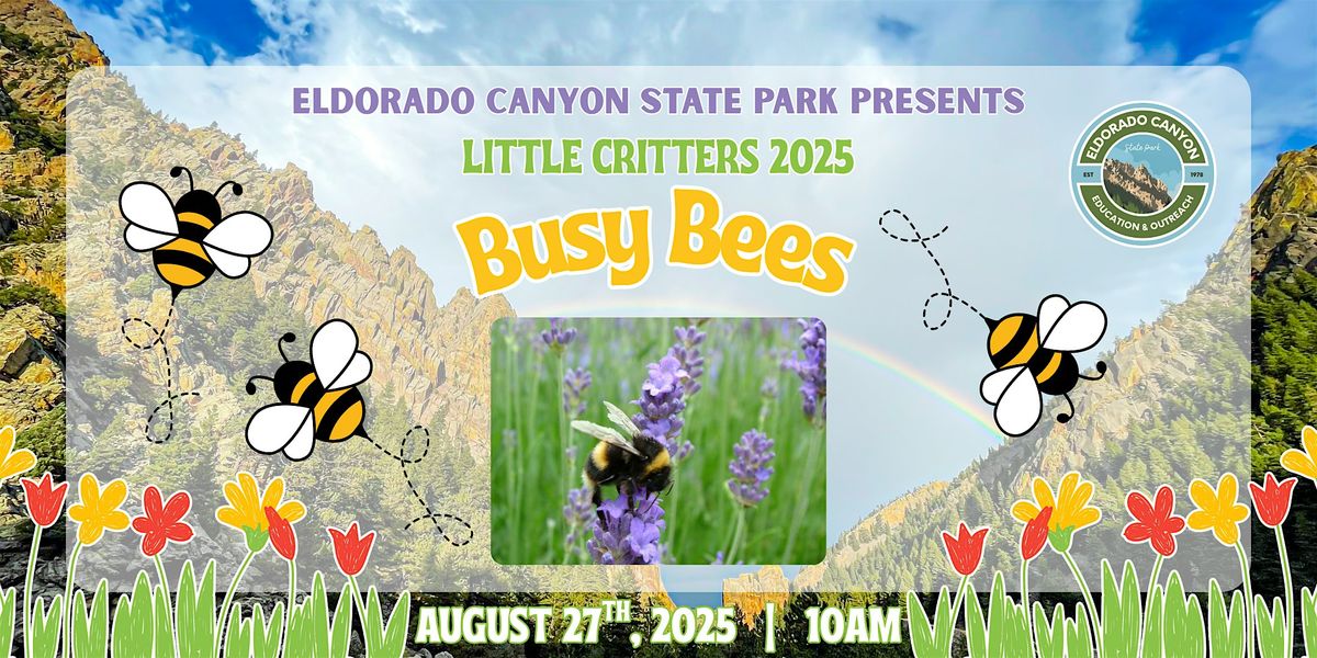 Little Critters: Busy Bees, 27 August | Event in Eldorado Springs | AllEvents