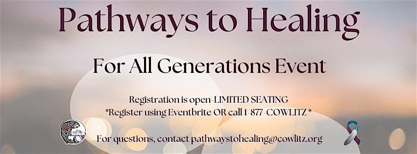 Pathways to Healing For All Generations Event, 18 October | Event in DuPont | AllEvents