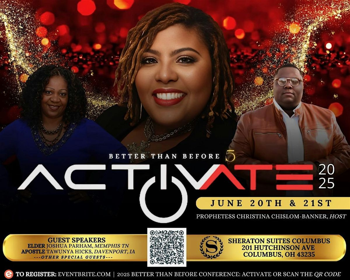 Better Than Before 5/ “Activate “, 20 June | Event in Columbus | AllEvents