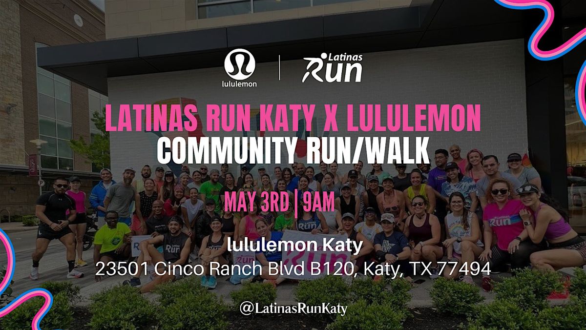 Latinas Run Katy x lululemon Community Run, 3 May | Event in Katy | AllEvents