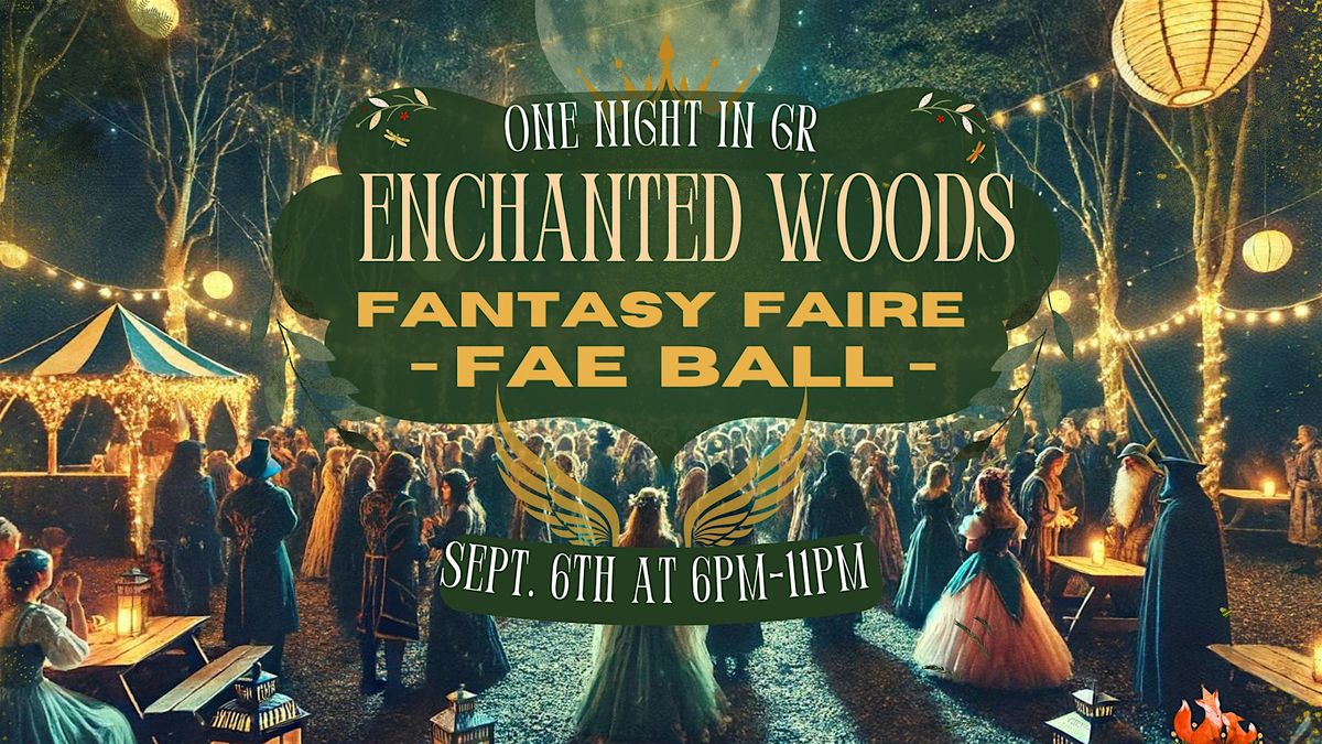 The Enchanted Woods Fantasy Faire & Fae Ball, 6 September | Event in Byron Center | AllEvents