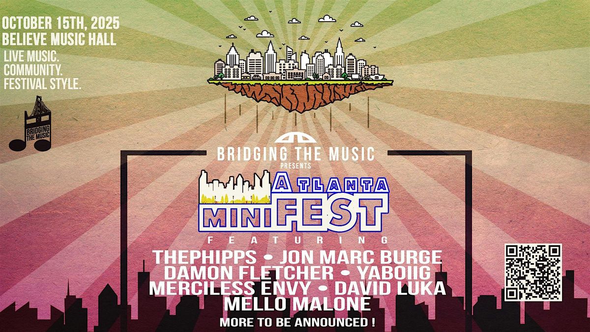 Bridging The Music Presents: Atlanta miniFEST, 15 October | Event in Atlanta | AllEvents