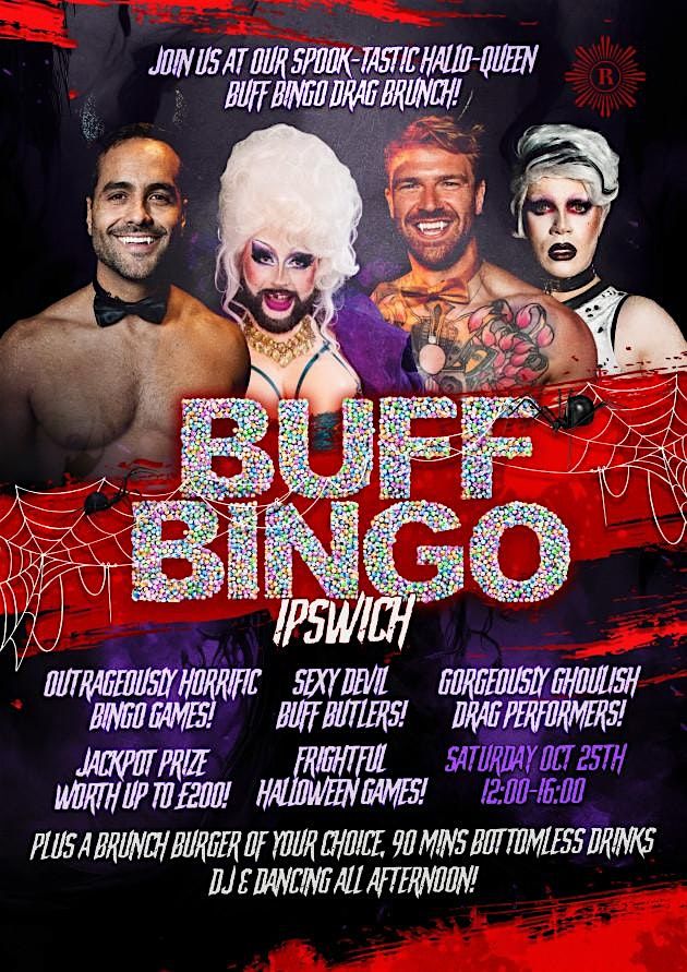 BUFF BINGO HALLOWEEN BOTTOMLESS DRAG BRUNCH IPSWICH, 25 October | Event in Ipswich | AllEvents