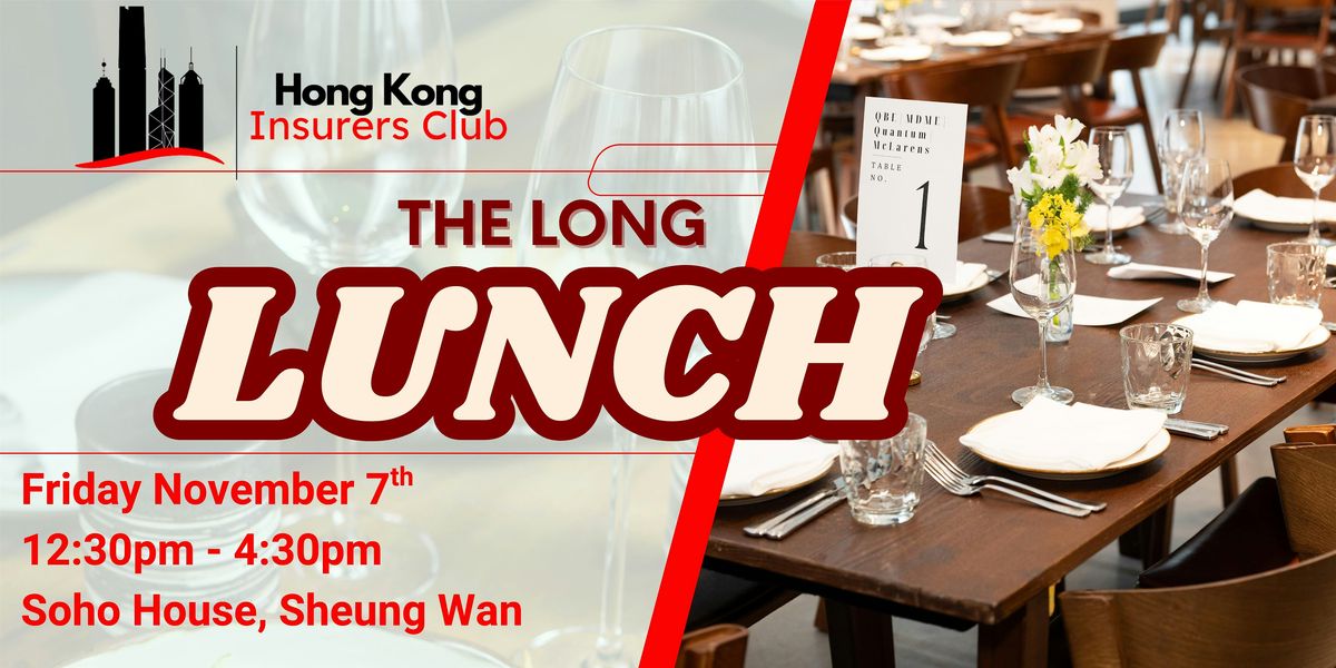 HKIC Long Lunch 2025, 7 November | Event in Hong Kong | AllEvents
